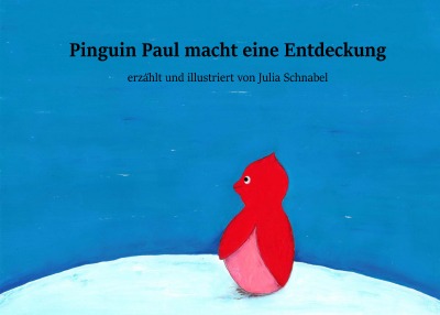 'Pinguin Paul macht eine Entdeckung'-Cover