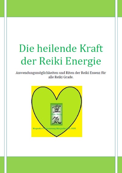 'Die heilende Kraft der Reiki Energie – Reiki Healing'-Cover