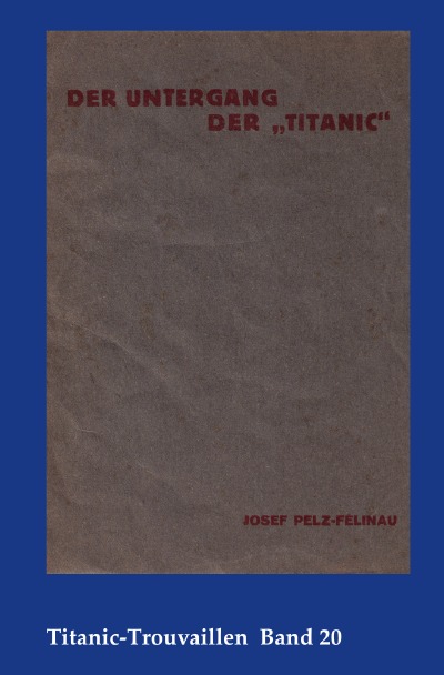 'Der Untergang der „Titanic“ – Ein melodramatisches Epos'-Cover