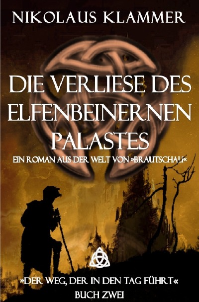 'Cover von Die Verliese des Elfenbeinernen Palastes'-Cover