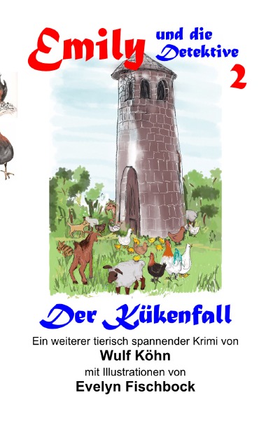 'Cover von Emily und die Detektive – Der Kükenfall'-Cover