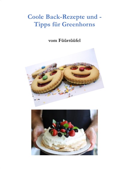'Cover von Coole Back-Rezepte und -Tipps für Greenhorns'-Cover