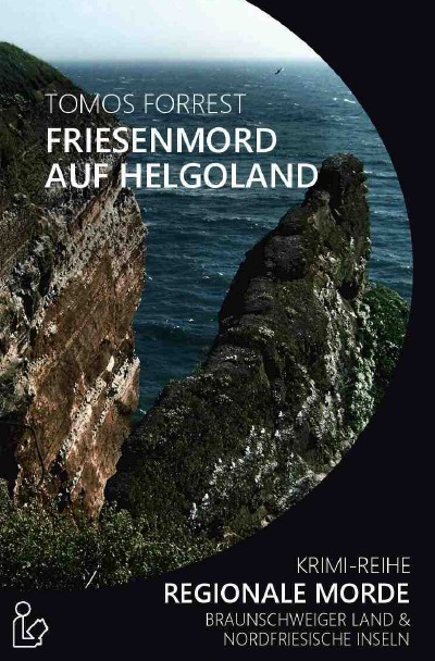 'FRIESENMORD AUF HELGOLAND – REGIONALE MORDE'-Cover