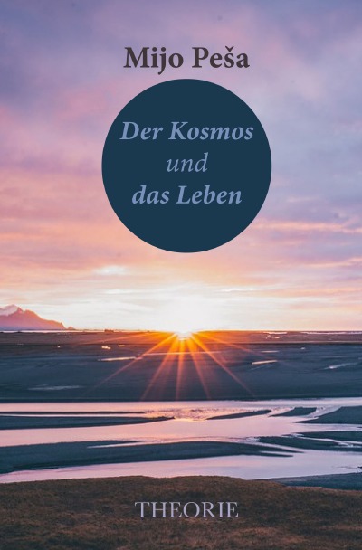 'Cover von ,,Der Kosmos und das Leben“'-Cover