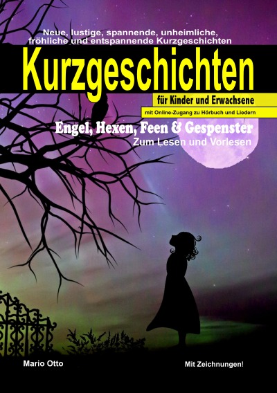 'Kurzgeschichten „Engel, Hexen, Feen & Gespenster“ mit Online-Zugang zu Hörbuch und Liedern'-Cover