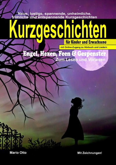 'Cover von Kurzgeschichten „Engel, Hexen, Feen & Gespenster“ mit Online-Zugang zu Hörbuch und Liedern'-Cover