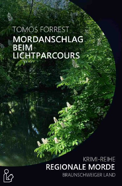 'Cover von MORDANSCHLAG BEIM LICHTPARCOURS – REGIONALE MORDE'-Cover