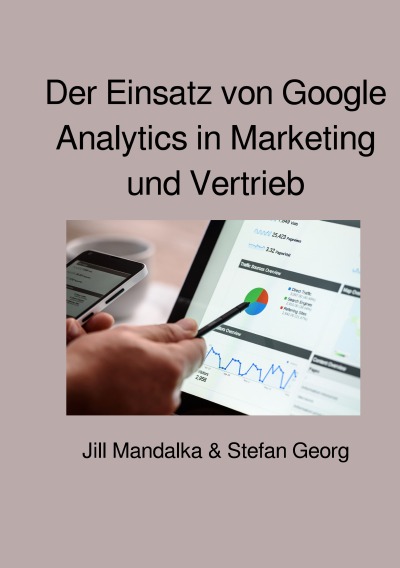 'Cover von Der Einsatz von Google Analytics in Marketing und Vertrieb'-Cover