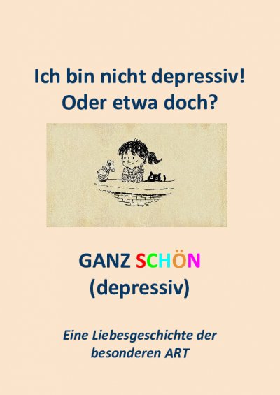 'Cover von Ich bin nicht depressiv! Oder etwa doch?'-Cover