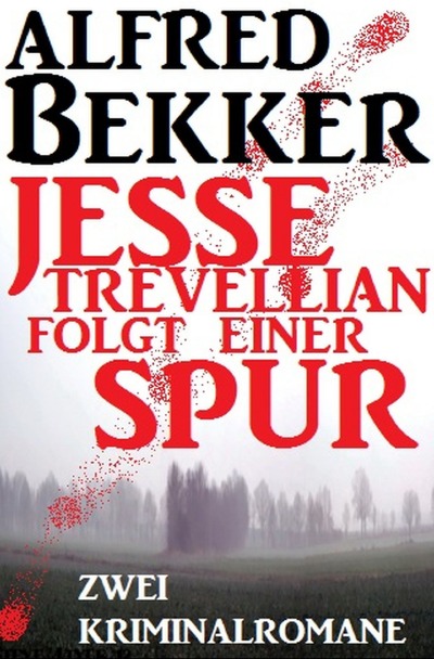 'Jesse Trevellian folgt einer Spur'-Cover