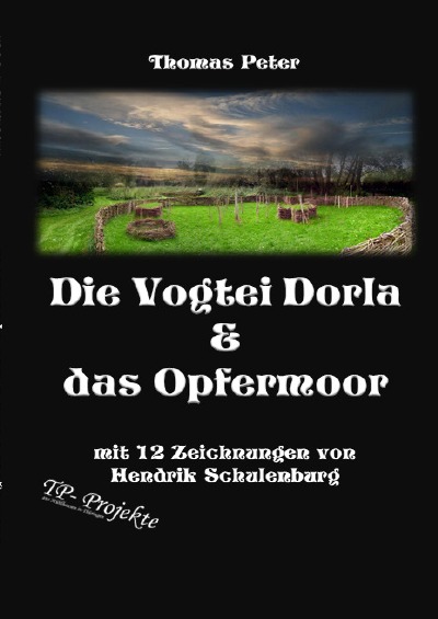 'Cover von Die Vogtei Dorla & das Opfermoor'-Cover