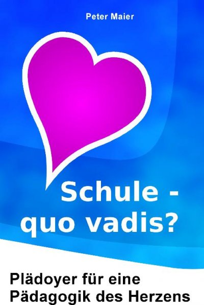'Cover von Schule – quo vadis?'-Cover