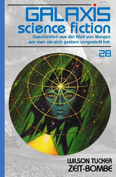 'GALAXIS SCIENCE FICTION, Band 28: ZEIT-BOMBE'-Cover