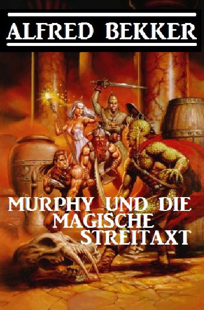 'Murphy und die magische Streitaxt'-Cover