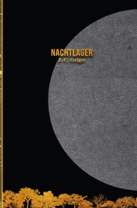 Nachtlager - Eine Sammlung von acht Geschichten zum Thema Nacht - J. C. Geiger