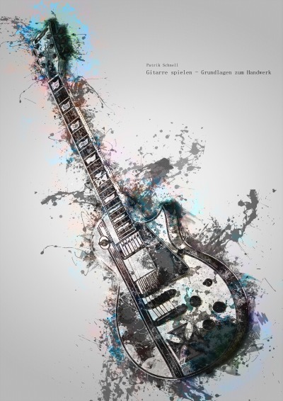 'Cover von Gitarre spielen – Grundlagen zum Handwerk'-Cover