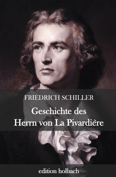 'Geschichte des Herrn von La Pivardière'-Cover