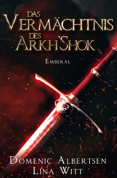 'Cover von Das Vermächtnis des Arkh’Shok'-Cover