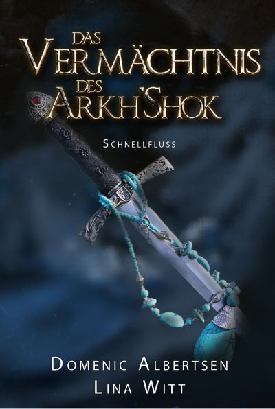 'Cover von Das Vermächtnis des Arkh’Shok'-Cover