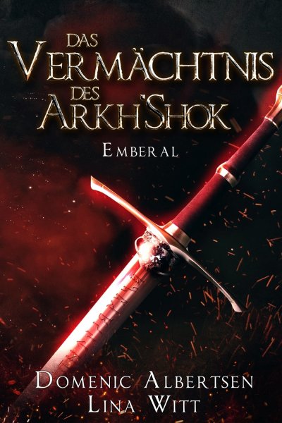 'Cover von Das Vermächtnis des Arkh’Shok'-Cover