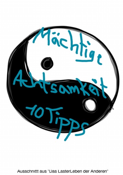 'Cover von 10 MÄCHTIGE Tipps für mehr Achtsamkeit'-Cover