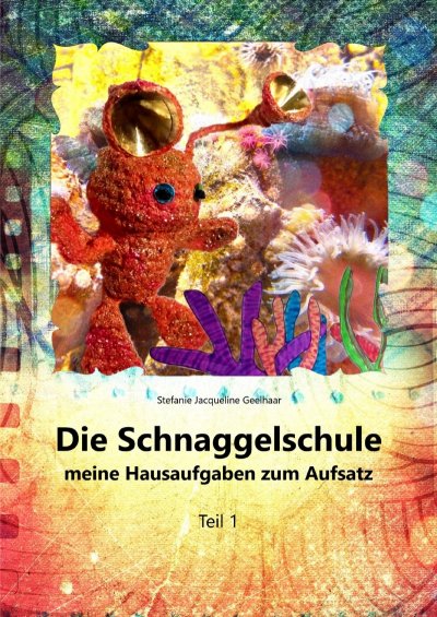 'Die Schnaggelschule'-Cover