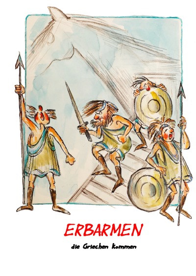 'Cover von ERBARMEN die Griechen kommen'-Cover
