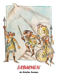 ERBARMEN die Griechen kommen - Traudl Uhl, Traudl Uhl