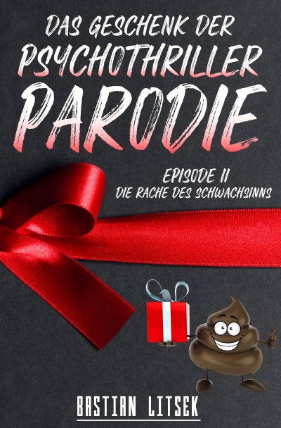 'Cover von Das Geschenk der Psychothriller-Parodie'-Cover