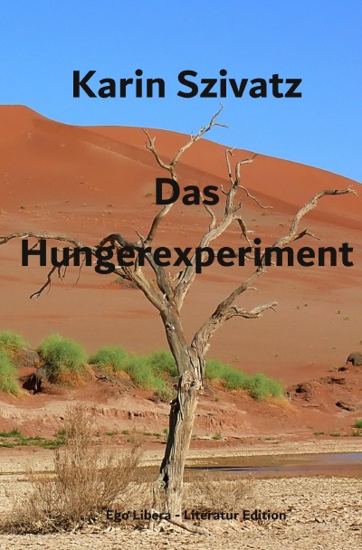 'Cover von Das Hungerexperiment'-Cover