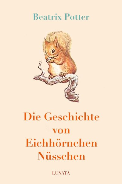 'Cover von Die Geschichte von Eichhörnchen Nüsschen'-Cover