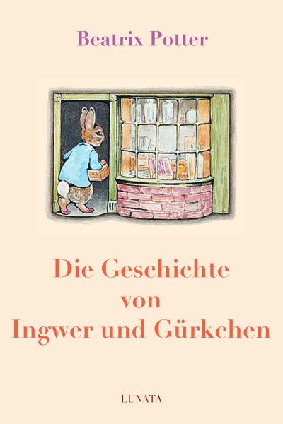 'Cover von Die Geschichte von Ingwer und Gürkchen'-Cover