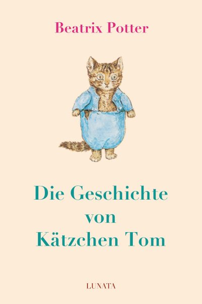 'Cover von Die Geschichte von Kätzchen Tom'-Cover
